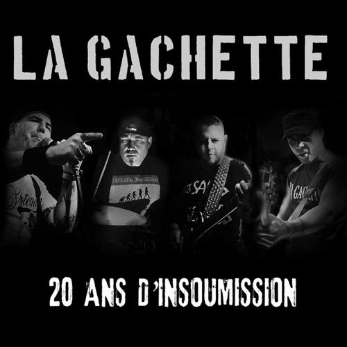 La Gachette - 20 ans d'insoumission